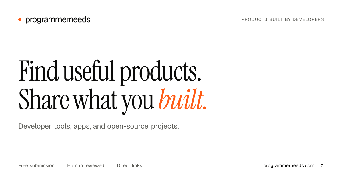 ProgrammerNeeds: Products Built by Developers | ProgrammerNeeds screenshot